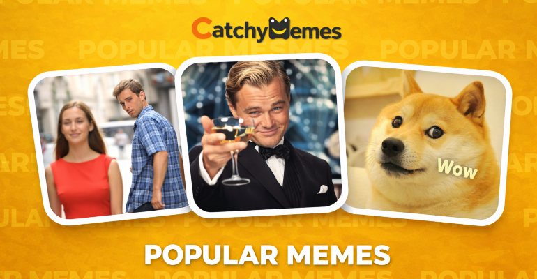 Popular Memes That Are Trending Right Now